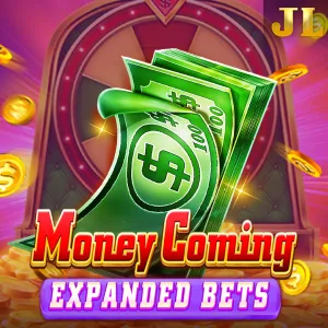 Jili : Money Coming Expanded Bets - RIVAL168