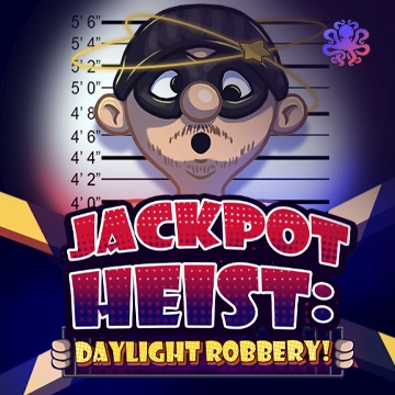 Jackpot Heist: Daylight Robbery! - RIVAL168