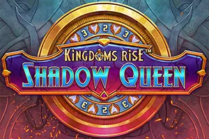 Kingdoms Rise: Shadow Queen™ - RIVAL168