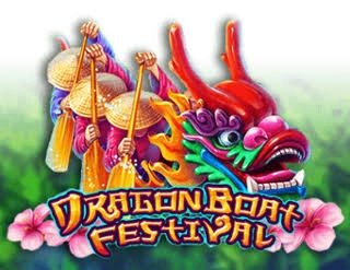 PLAYSTAR : DRAGON BOAT FESTIVAL - RIVAL168