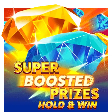Super Boosted Prizes: Hold & Win - RIVAL168