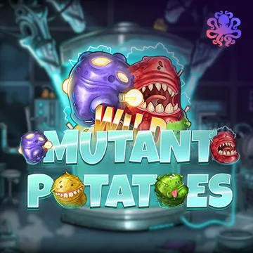 Mutant Potatoes - RIVAL168
