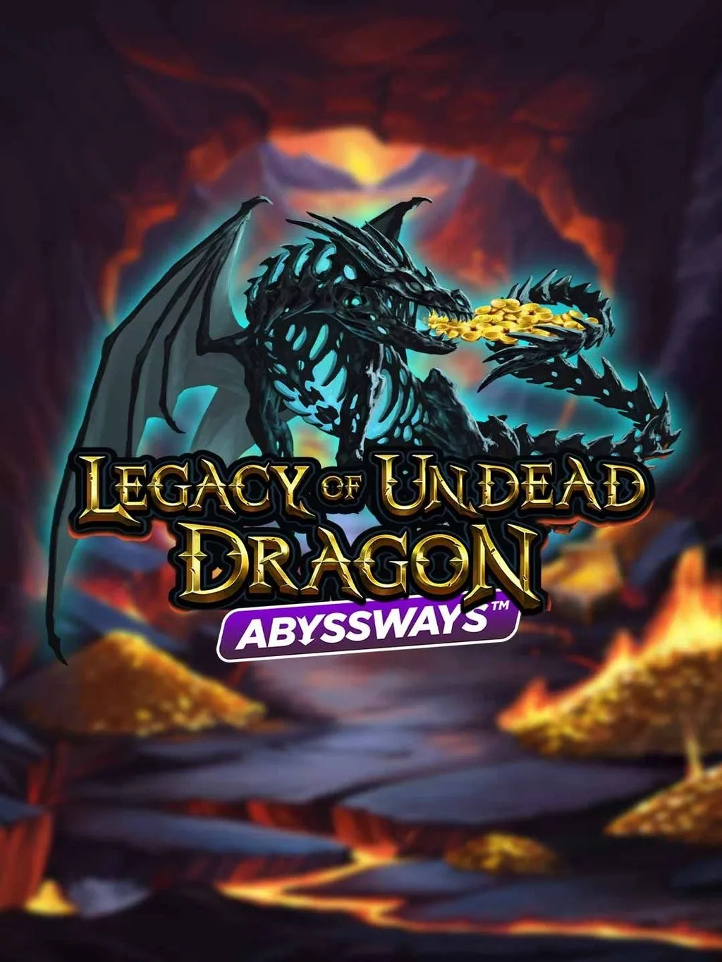 Legacy of Undead Dragon ABYSSWAYS - RIVAL168
