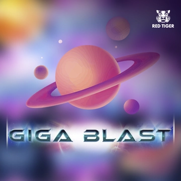 Giga Blast - RIVAL168