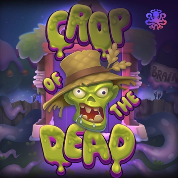 Crop of the Dead - RIVAL168