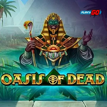 Oasis of Dead - RIVAL168