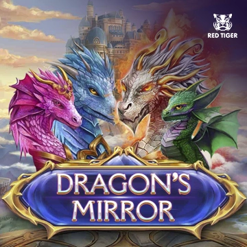 Dragons Mirror - RIVAL168