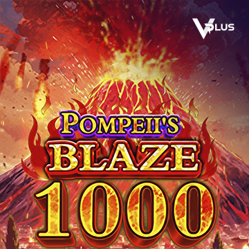 Pompeii``s Blaze 1000 - RIVAL168