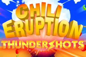Chili Eruption Thundershots - RIVAL168