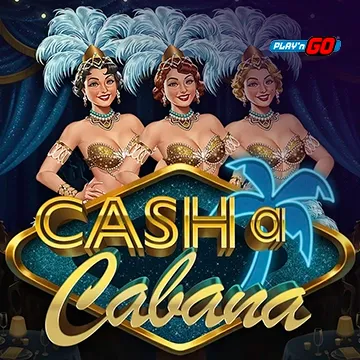 Cash-a-Cabana - RIVAL168