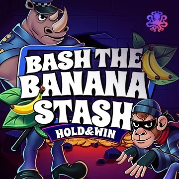 Bash the Banana Stash - RIVAL168