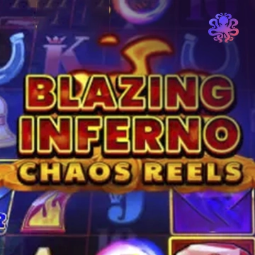 Blazing Inferno Chaos Reels - RIVAL168