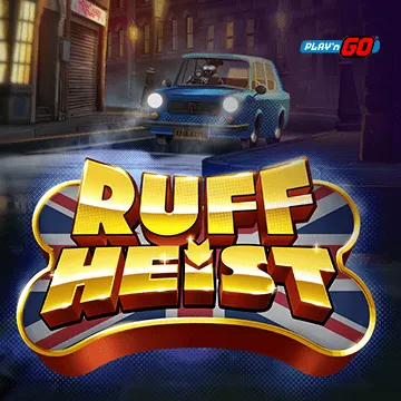 Ruff Heist - RIVAL168