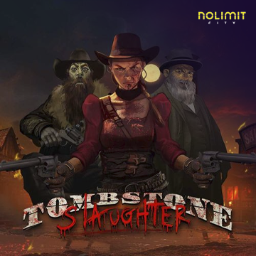NolimitCity : Tombstone Slaughter - RIVAL168