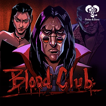 PeterSons : Blood Club - RIVAL168