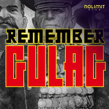 NolimitCity : Remember Gulag - RIVAL168