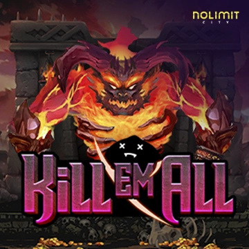 NolimitCity : Kill Em All - RIVAL168
