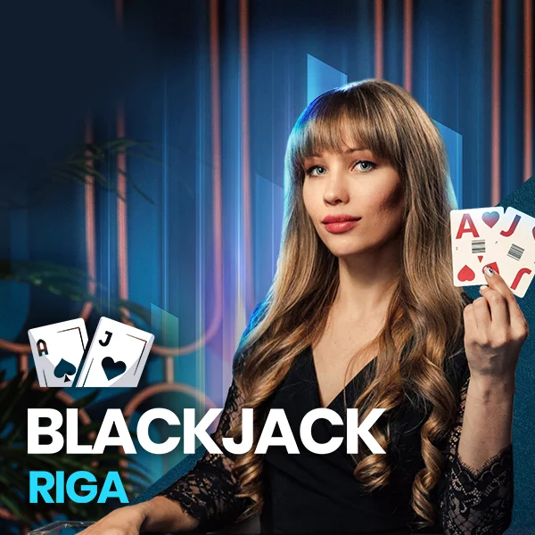 Blackjack Riga - RIVAL168