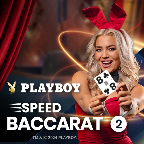Playboy Speed Baccarat 2 - RIVAL168