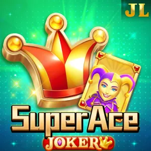 Jili : Super Ace Joker - RIVAL168